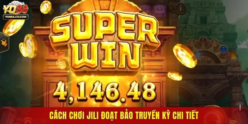 Bật mí mẹo chơi Đoạt Bảo Truyền Kỳ hiệu quả