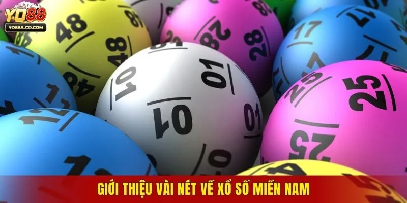 Giới thiệu vài nét về Xổ số miền Nam