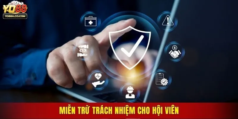 Miễn trừ trách nhiệm cho hội viên