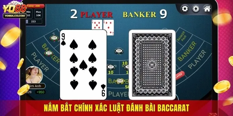 Nắm bắt chính xác luật đánh bài Baccarat
