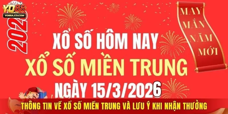 Thông Tin Về Xổ Số Miền Trung Và Lưu Ý Khi Nhận Thưởng