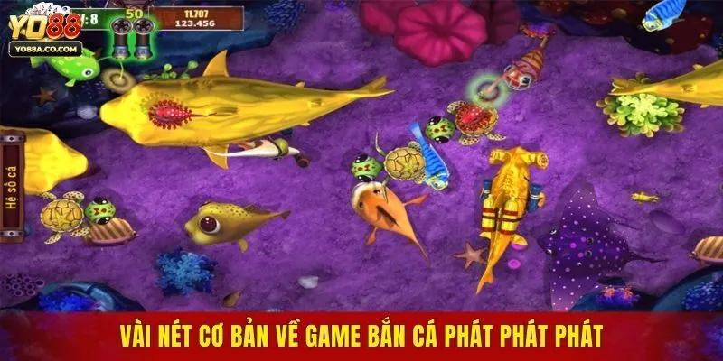 Vài nét cơ bản về game bắn cá phát phát phát